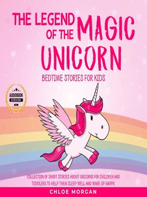 cover image of The Legend of the Magic Unicorn
